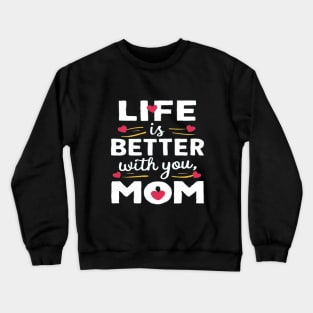 Mothers day Crewneck Sweatshirt